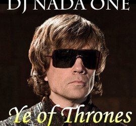 DJ Nada One - Ye of Thrones (Cover)